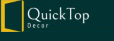 QuickTop Decor